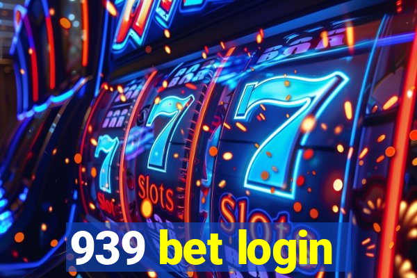 939 bet login